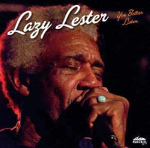 Album Lazy Lester: You Better Listen