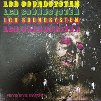 LP LCD Soundsystem: Bye Bye Bayou 577237