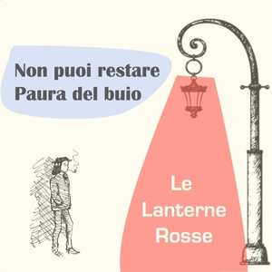 SP Le Lanterne Rosse: Paura Del Buio  LTD 561612