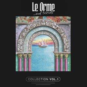 CD Le Orme: Le Orme And Friends - Collection Vol. 1 556753