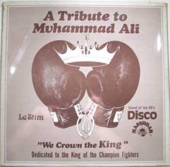 Album Le Stim: A Tribute To Muhammad Ali (We Crown The King)