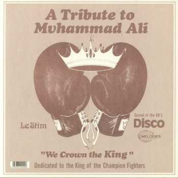 LP Le Stim: A Tribute To Muhammad Ali (We Crown The King) 595184