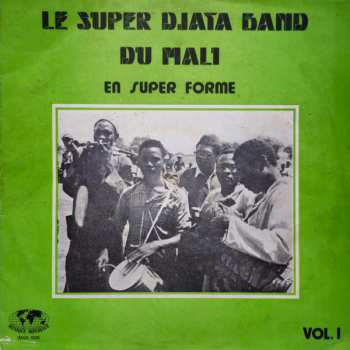 Album Super Djata Band: En Super Forme Vol. 1