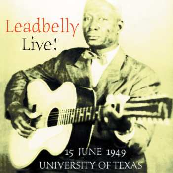 CD Leadbelly: Live! 597799