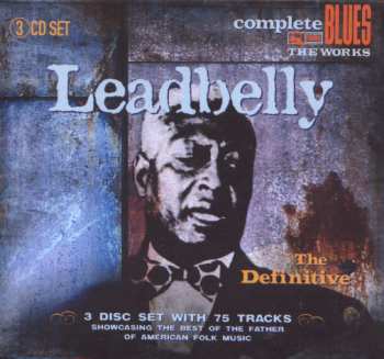 3CD Leadbelly: The Definitive Leadbelly 508838