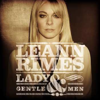 Album LeAnn Rimes: Lady & Gentlemen