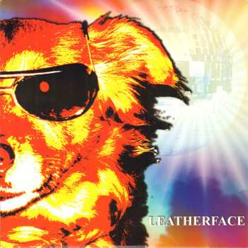 Album Leatherface: Dog Disco