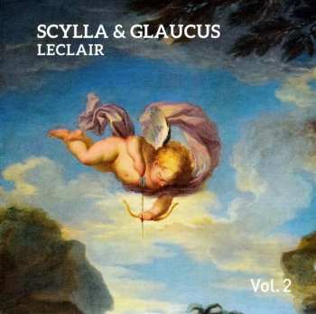 3CD/Box Set Jean Marie Leclair: Scylla & Glaucus 595223