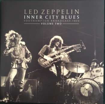 Album Led Zeppelin: Inner City Blues Southampton Broadcast 1973 Vol. 2