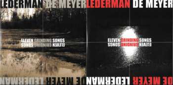 2CD Lederman / De Meyer: Eleven Grinding Songs LTD 424372