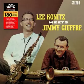 Lee Konitz Meets Jimmy Giuffre