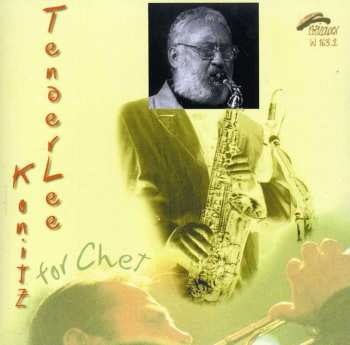 CD Lee Konitz: Tenderlee For Chet 422074