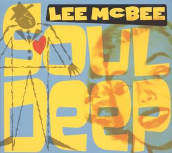 CD Lee McBee: Soul Deep 577472