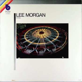 Album Lee Morgan: Infinity