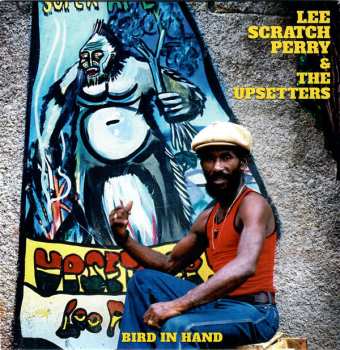 Album Lee Perry: Bird In Hand