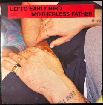 Album Lefto: Motherless Father