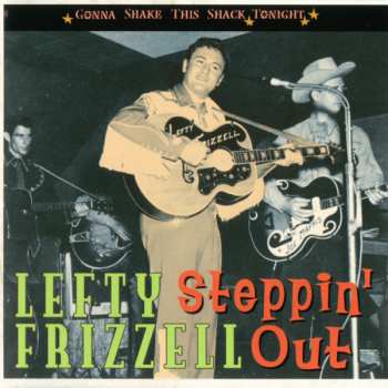 CD Lefty Frizzell: Steppin' Out 655530