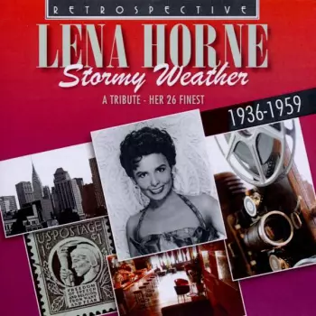 Lena Horne: Stormy Weather