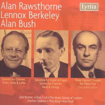 CD Lennox Berkeley: Alan Rawsthorne / Lennox Berkeley / Alan Bush 528135