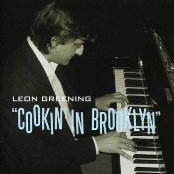 Album Leon Greening: Cookin' In Brooklyn