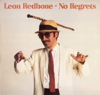 Leon Redbone: No Regrets