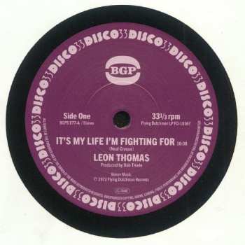 Album Leon Thomas: It's My Life I'm Fighting For / Shape Your Mind To Die