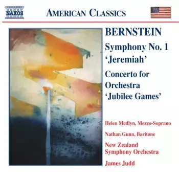 Symphony No. 1 'Jeremiah' / Concerto For Orchestra 'Jubilee Games'