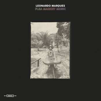 Album Leonardo Marques: Flea Market Music