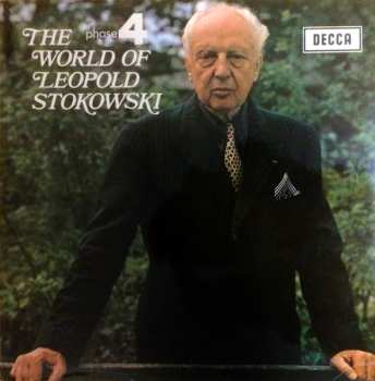 Album Leopold Stokowski: The Phase 4 World Of Leopold Stokowski