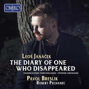 Album Leoš Janáček: The Diary Of One Who Disappeared