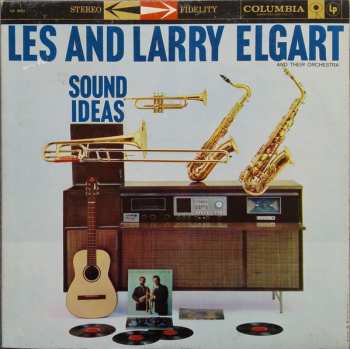 Album Les And Larry Elgart And Their Orchestra: Sound Ideas