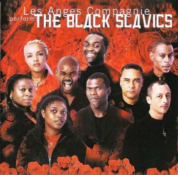 Album Les Anges Compagnie: The Black Slavics