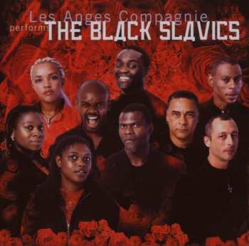 CD Les Anges Compagnie: The Black Slavics 555457