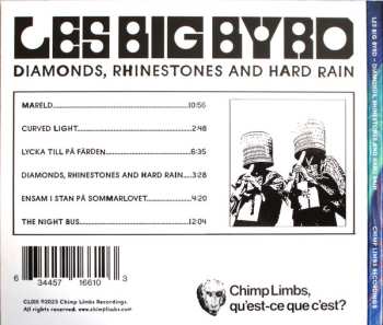 CD Les Big Byrd: Diamonds, Rhinestones And Hard Rain 567607