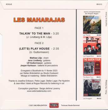 SP The Maharajas: Talkin' To The Man / (Let's) Play House LTD 562730