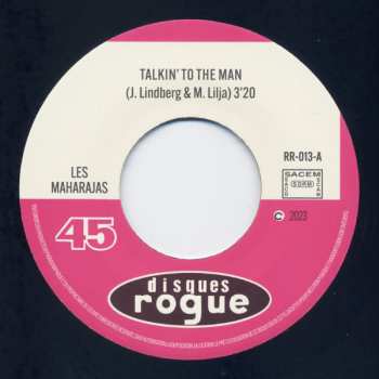 SP The Maharajas: Talkin' To The Man / (Let's) Play House LTD 562730