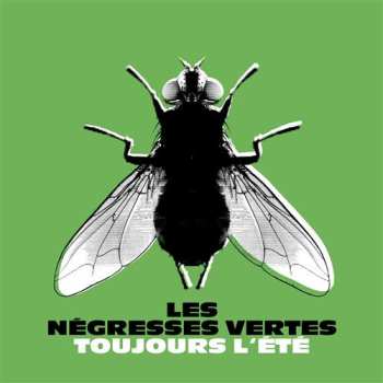 Album Les Negresses Vertes: Toujours L'été