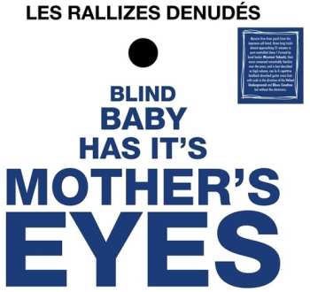 LP Les Rallizes Denudes: Blind Baby Has Its Mother's Eyes 651261