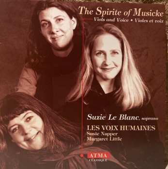 Album Alfonso Ferrabosco: The Spirit Of Musicke / Viola and Voice