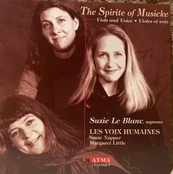 The Spirit Of Musicke / Viola and Voice