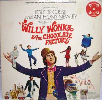 Album Leslie Bricusse: Willy Wonka & The Chocolate Factory (Music From The Original Soundtrack)