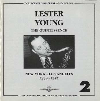 2CD Lester Young: Vol. 2 - New York - Los Angeles - 1938-1947 570106