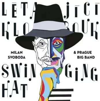 Prague Big Band: Létající klobouk / Swinging Hat