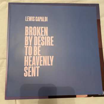 LP Lewis Capaldi: Broken By Desire To Be Heavenly Sent 607846