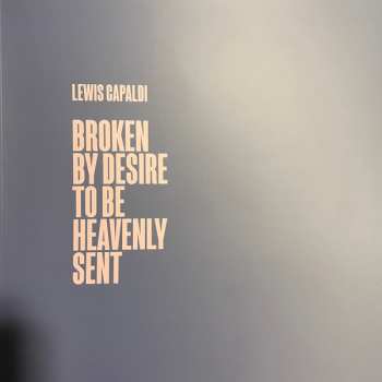 LP/Box Set Lewis Capaldi: Broken By Desire To Be Heavenly Sent LTD | CLR 623987