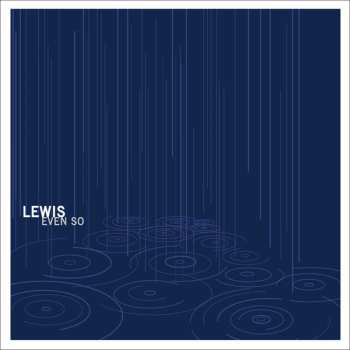 Album Lewis: Even So