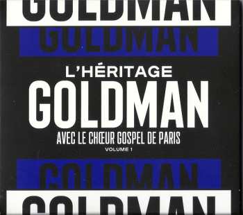 Album L'heritage Goldman: L'héritage Goldman (Volume 1)