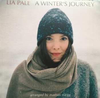 Lia Pale: A Winter's Journey