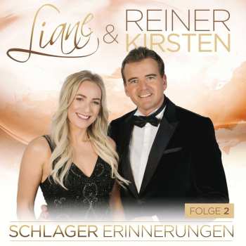 Album Liane & Reiner Kirsten: Schlagererinnerungen Folge 2