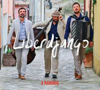 Album Liberdjango: A Ramingo